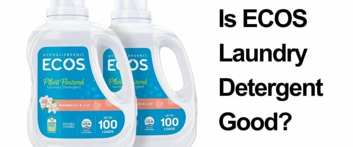 Is ECOS Laundry Detergent Good